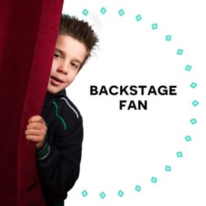 3. Backstage Fan